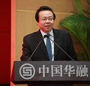 中国华融资产管理股份有限公司董事长 赖小民